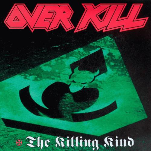 Overkill (USA) : The Killing Kind